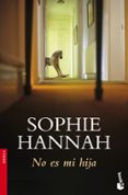 NO ES MI HIJA de HANNAH, SOPHIE 