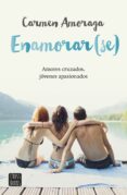 ENAMORAR(SE) de AMORAGA TOLEDO, CARMEN 