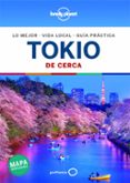 TOKIO DE CERCA 2020 (LONELY PLANET) (6 ED.) de RICHMOND, SIMON 