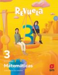 Portada de Matemáticas 3º Educacion Primaria Proyecto Revuela Madrid Ed 2022
