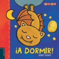 A DORMIR! de SLEGERS, LIESBET 