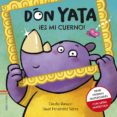 ES MI CUERNO! (DON YATA) de FERNANDEZ SIFRES, DAVID 