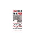 FIN DE FUGA di BARJA DE QUIROJA LOSADA, JUAN 