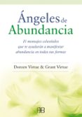 ANGELES DE ABUNDANCIA: 11 MENSAJES CELESTIALES QUE TE AYUDARAN A MANIFESTAR ABUNDANCIA EN TODAS SUS FORMAS de VIRTUE, DOREEN 