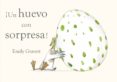 UN HUEVO CON SORPRESA! de GRAVETT, EMILY 