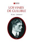 LOS VIAJES DE GULLIBLE di LARDNER, RING 