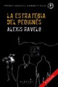 LA ESTRATEGIA DEL PEQUINES (3 ED.) de RAVELO, ALEXIS 