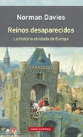 REINOS DESAPARECIDOS (RUSTICA) de DAVIES, NORMAN 