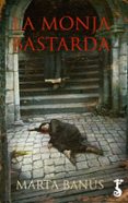 9788417241018 - Banús Riba, Marta: La monja bastarda - Libro