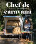 CHEF DE CARAVANA di LAPORTE, AMANDA 