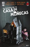 LA FAMILIA DE LA CASA DE MUECAS (HILL HOUSE COMICS) de CAREY, MIKE 