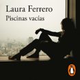 Piscinas Vacías (audiolibro)