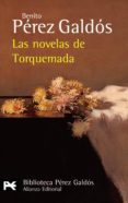 LAS NOVELAS DE TORQUEMADA de PEREZ GALDOS, BENITO 