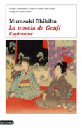 LA NOVELA DE GENJI I de SHIKIBU, MURASAKI 