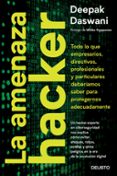 LA AMENAZA HACKER di DASWANI, DEEPAK 
