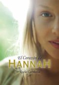 EL CORAZON DE HANNAH de CARMONA, ROCIO 