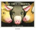 LOS TRES CERDITOS (4 ED.) de WIESNER, DAVID 