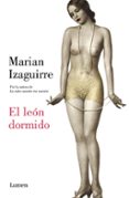 EL LEON DORMIDO de IZAGUIRRE, MARIAN 