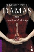 EL DESAFIO DE LAS DAMAS de ARTEAGA, ALMUDENA DE 