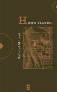 HOMO VIATOR de MARCEL, GABRIEL 