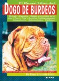 DOGO DE BURDEOS de BLASCO, MAR  ALVAREZ, FERNANDO 