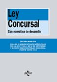 LEY CONCURSAL CON NORMATIVA DE DESARROLLO (10 ED.) di VV.AA. 