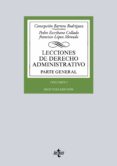 LECCIONES DE DERECHO ADMINISTRATIVO: PARTE GENERAL (VOL. I) (2 ED.) di VV.AA. 