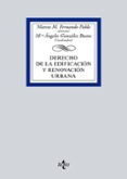 DERECHO DE LA EDIFICACION Y RENOVACION URBANA de FERNANDO PABLO, MARCOS M. 