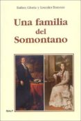 UNA FAMILIA DEL SOMONTANO di VV.AA. 