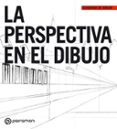 LA PERSPECTIVA EN EL DIBUJO di VV.AA. 