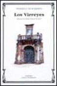LOS VIRREYES de ROBERTO, FEDERICO DE 