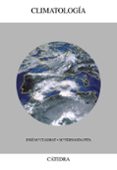 CLIMATOLOGIA (4 ED.) de CUADRAT, JOSE MARIA  PITA, MARIA FERNANDA 