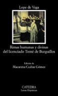 RIMAS HUMANAS Y DIVINAS DEL LICENCIADO TOME DE BERGUILLOS de LOPE DE VEGA, FELIX 