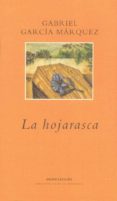 LA HOJARASCA (2 ED.) di GARCIA MARQUEZ, GABRIEL 