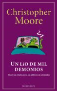 UN LIO DE MIL DEMONIOS de MOORE, CHRISTOPHER 