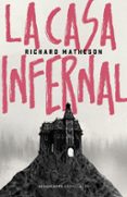 LA CASA INFERNAL de MATHESON, RICHARD 