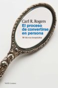 EL PROCESO DE CONVERTIRSE EN PERSONA de ROGERS, CARL R.   ROGERS, CARL R. 