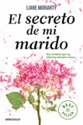 EL SECRETO DE MI MARIDO de MORIARTY, LIANE 