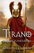 TIRANO: JUEGOS FUNERARIOS de CAMERON, CHRISTIAN 
