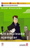 UN EMPLEADO EJEMPLAR: NIVEL SUPERIOR di VV.AA. 