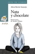 NATA Y CHOCOLATE (ACOSO ESCOLAR) de BORRAS SANJURJO, ALICIA 