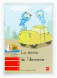 LA NANA DE FILOMENO: N, F, H de GIL, CARMEN 