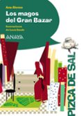 LOS MAGOS DEL GRAN BAZAR de ALONSO, ANA 