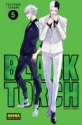 BLACK TORCH 05 de TAKAKI, TSUYOSHI 