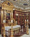 EL RELICARIO DEL REAL MONASTERIO DE LA ENCARNACION DE MADRID di VV.AA. 