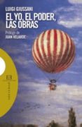 EL YO, EL PODER, LAS OBRAS: CONTRIBUCIONES A PARTIR DE UNA EXPERI ENCIA de GIUSSANI, LUIGI 