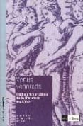 VENUS VENERADA: TRADICIONES EROTICAS EDE LA LITERATURA ESPAOLA di VV.AA. 
