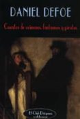 CUENTOS DE CRIMENES, FANTASMAS Y PIRATAS de DEFOE, DANIEL 
