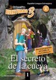 EL SECRETO DE LA CUEVA (2 ED) de SANTAMARINA, ALONSO 
