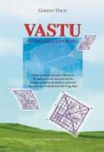 VASTU: EL YOGA DE LA VIVIENDA di HACH, GEREON 